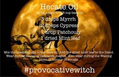 Hecate Essential Oil, Incense For Hecate, Hecate Oil Recipe, Lilith Oil Recipe, Witchy Oils, Magick Oil, Magic Oil, Wicca Recipes, Goddess Hecate