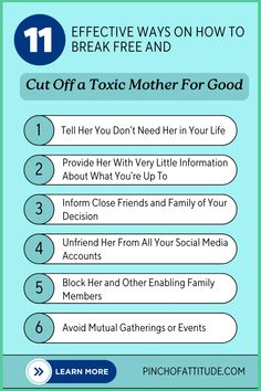 an info sheet with text that reads 11 effective ways on how to break free and cut off a toxic mother for good