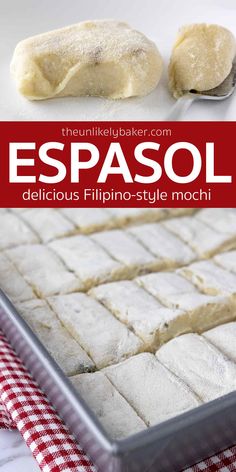 a close up of food on a pan with the title text reads, espasol delicious flippin - style mochi