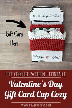 the crochet valentine's day gift card cup cozy is shown in red and white