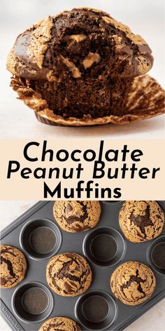 chocolate peanut butter muffins in a muffin pan with the title above it