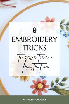 embroidery tricks to save time and frustration