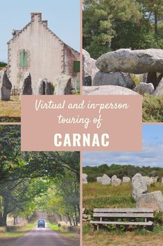 the virtual and in - person tour of carnacc is an exciting way to explore the countryside