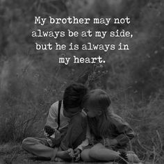 two young children sitting on the ground with a quote about brother and sister in front