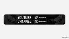 a black and white banner with the words youtubee channel on it