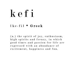 the words kefi and greek are written in black ink on white paper with an image of