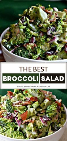 broccoli salad in a white bowl with the title text overlay reads, the best broccoli salad