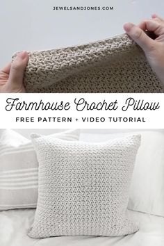 a crochet pillow is shown with text overlay that reads, farmhouse crochet pillow free pattern and video tutor