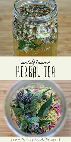 wildflowers and herbs in a jar with text overlay that says wildflower herb tea