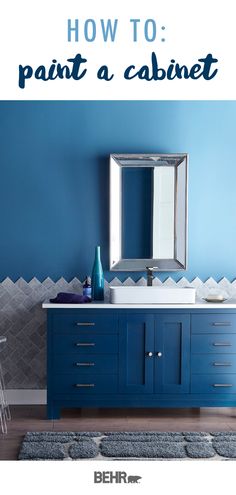 a bathroom vanity with blue walls and white counter top, text overlay reads how to paint a cabinet