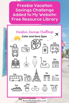 a sign that says freebie vacation savings challenge added to my website's free resources