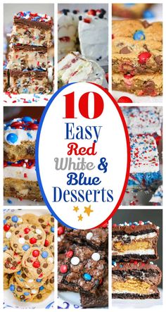 10 easy red, white and blue desserts with the title overlaying it