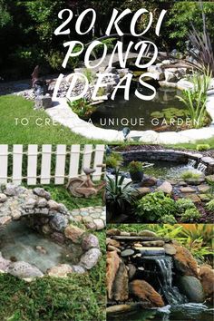 the cover of 20 koi pond ideas for unique gardens