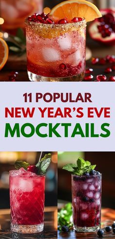 A festive collection of New Year's Eve mocktails featuring a pomegranate and orange garnished drink, a cranberry mocktail with mint, and a blueberry mint mocktail over ice. Perfect for anyone looking for alcohol-free drinks, colorful holiday beverages, and refreshing mocktail ideas for celebrations. Non Alcoholic Drinks New Years, Best Mocktails, Refreshing Recipes, New Years Eve Drinks, New Year's Drinks, Easy Alcoholic Drinks, Alcohol Free Drinks, Mocktail Recipes, New Year's Food