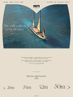 an image of a boat in the ocean with words above it that read, the sailboats of your dreams