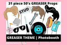 there is a poster with various items on it and the words, greaser theme photobooth