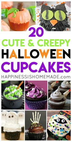 20 cute and creepy halloween cupcakes with text overlay that reads 20 cute & creepy halloween cupcakes