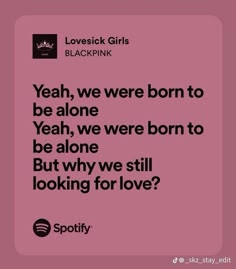 Blackpink Song Lyrics, K Pop Collage, Black Pink Wallpaper, Blackpink Song, Pink Lyrics, Song Spotify