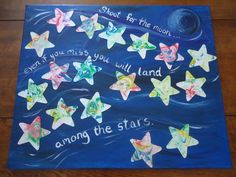 a painting with stars on it that says, expect you miss you will land among the stars