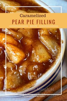 caramelized pear pie filling in a bowl with cinnamon sticks