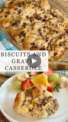 a casserole dish with fruit on it and the words biscuits and gravy casserole