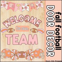 a wooden sign that says welcome to our team