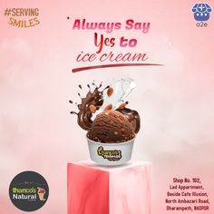 an advertisement for ice cream on a pink and white background with the words always say yogurt to ice cream