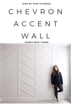 a woman leaning against a wall with the words chevron accent wall above her