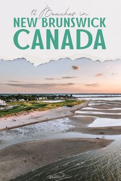 a book cover with the title new brunswick, canada written in green and surrounded by water