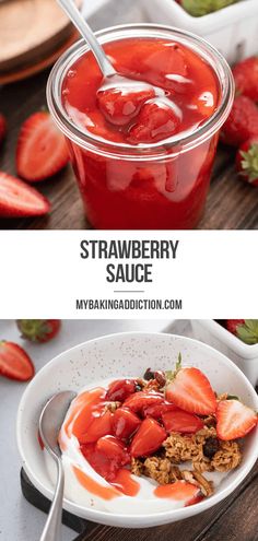 strawberries and yogurt in a bowl on a wooden table with the words strawberry sauce above it