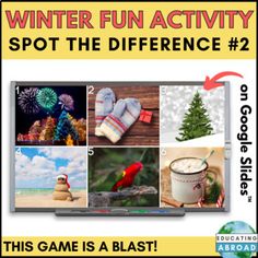 an advertisement for the winter fun activity, spot the difference 2 this game is blast