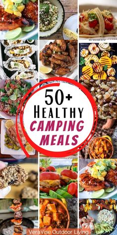 a collage of healthy camping meals with text overlay that reads 50 + healthy camping meals