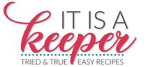 it's a keeper logo with the words tried and true easy recipes on it