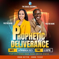 an advertisement for the prophetic deliverance with two people in yellow and black