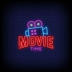 the movie time neon sign on a brick wall with an image of a film camera