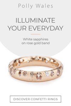 a gold band with white sapphires on it and the words,'illuminate your