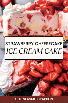 strawberry cheesecake ice cream cake with text overlay