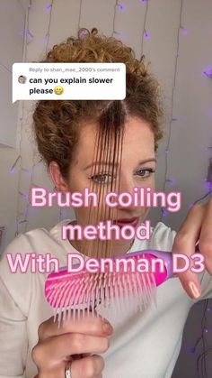 Hair Coiling Method, Demin Brush Curls, How To Denman Brush, Curling Hair With Brush, Combing Curly Hair, Denman Brush Technique, Curly Hair Routine Denman Brush, Brush Curling Method, Denim Brush Curly Hair