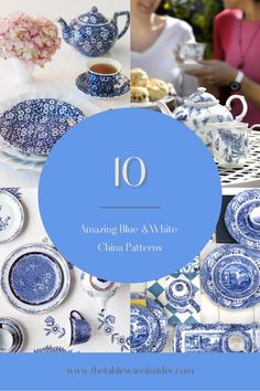 blue and white china with the words 10 amazing blue and white china patterns