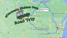 a map with the words wisconsin hidden gen road trip on it and an image of a van