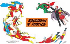 an image of some superheros flying in the air with words that read squadron of justice