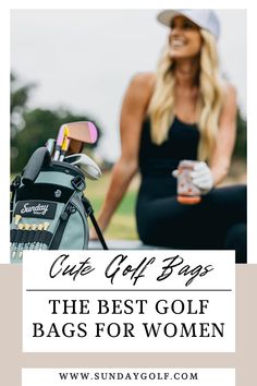 the best golf bags for women and how to use them in your next trip or vacation