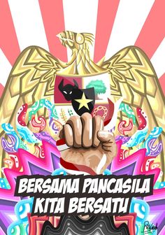 a poster with the words bersama pancasia kita bersaati on it