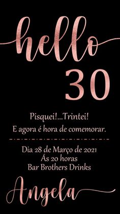 a black and pink party card with the words hello 30