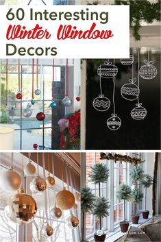 christmas decorations are hanging from the windows in this collage with text overlay that reads 50 interesting winter window decors