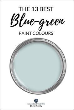 the best blue - green paint colours