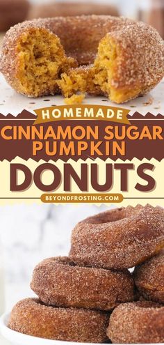 cinnamon sugar pumpkin donuts stacked on top of each other with the words homemade cinnamon sugar pumpkin doughnuts