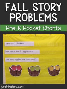 fall story problems for pre - k pocket chart with apples and pears on it