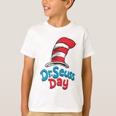 Dr. Seuss Day T-Shirt | Zazzle.com Dr. Seuss, Dr Seuss Day, Dr Seuss Birthday, Dr Suess, Cat Themed, Dr Seuss, White Shop, Boys T Shirts, Boy's Clothing