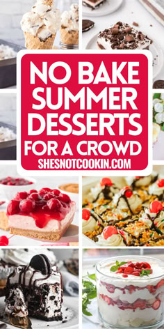 No bake summer desserts photo collage with text overlay. Hot Summer Desserts, Summer Side Dishes Dessert, Lite Desserts For Summer, Family Reunion Desserts Summer, Easy Summer Dessert Recipes For A Crowd, Dessert For Summer Party, Easy Summer Potluck Desserts, Fluffy Dessert Recipes